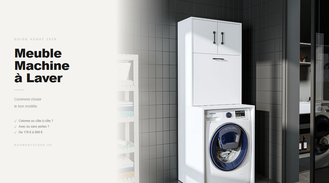 Meuble Machine à Laver et Sèche-Linge — comment choisir le bon